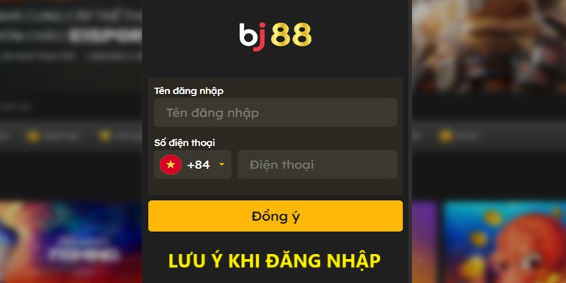 Lưu ý quan trọng trong việc đăng nhập BJ88 Lưu ý quan trọng trong việc đăng nhập BJ88