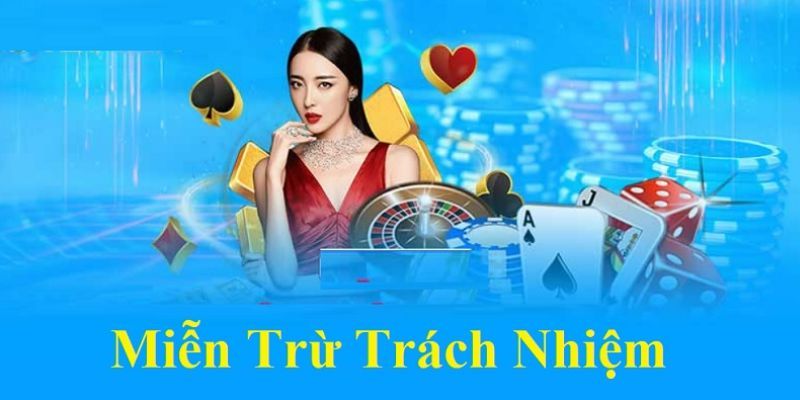 Miễn trách nhiệm Miễn trách nhiệm
